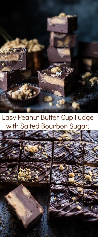 Easy Peanut Butter Cup Fudge with Salted Bourbon Sugar | halfbakedharvest.com @hbharvest