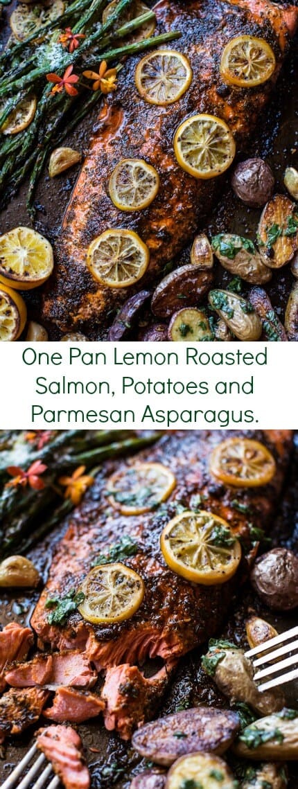 One Pan Lemon Roasted Salmon, Potatoes and Parmesan Asparagus | halfbakedharvest.com @hbharvest