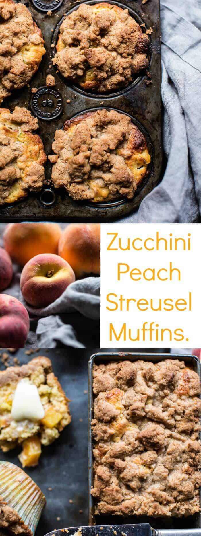 Zucchini Peach Streusel Muffins | halfbakedharvest.com @hbharvest