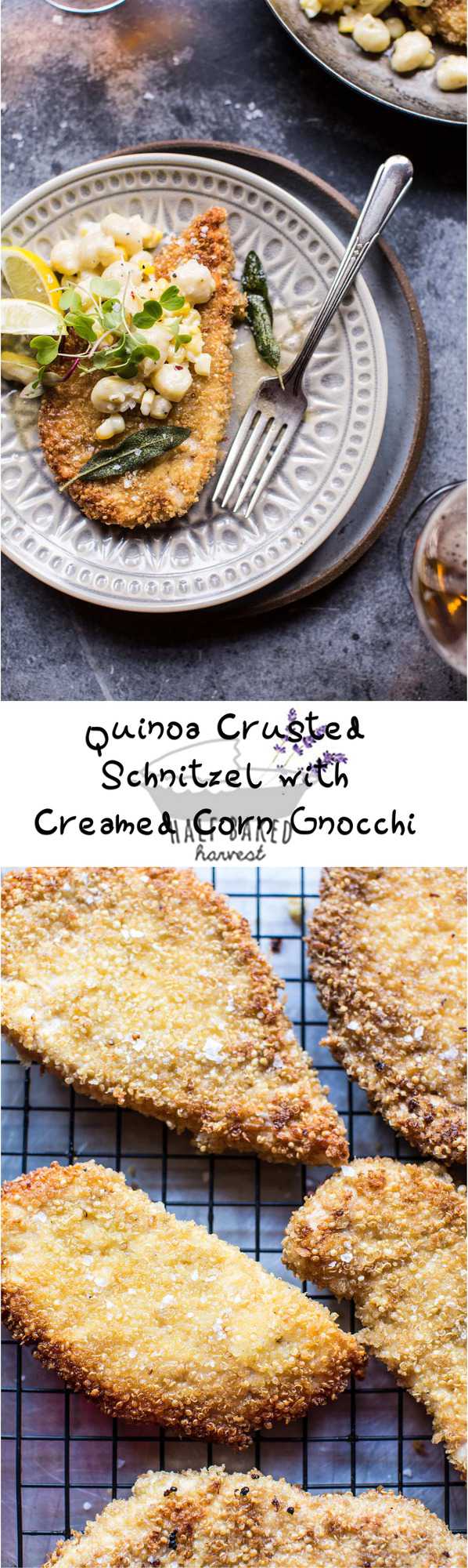 Quinoa Crusted Schnitzel with Creamed Corn Gnocchi | halfbakedharvest.com @hbharvest