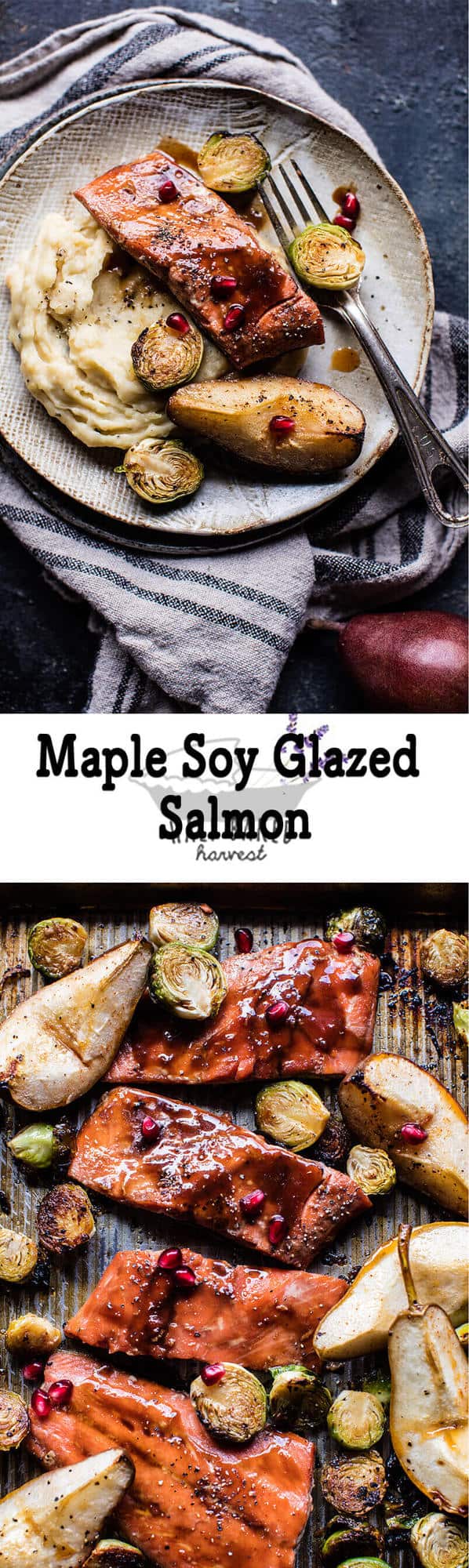 Maple Soy Glazed Baked Salmon | halfbakedharvest.com @hbharvest