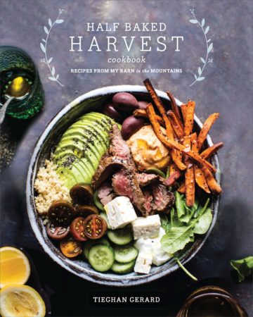The Half Baked Harvest Cookbook: Cover Reveal and a Giveaway!