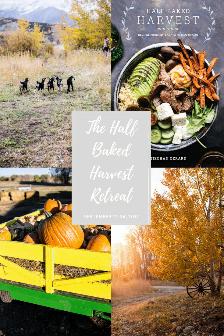 Half Baked Harvest Cookbook: Colorado Retreat Giveaway! halfbakedharvest.com @hbharvest