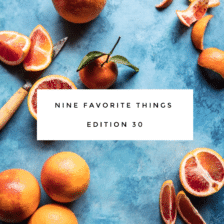 Nine Favorite Things.