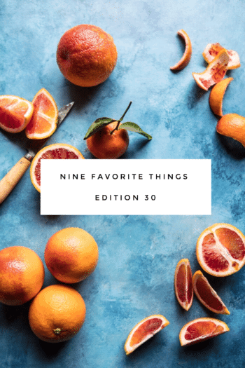 Nine Favorite Things.